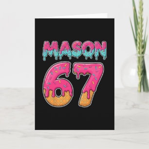 Mason 67 Grappig Ijsje Six Seven Meme Mannen Vrouw Kaart