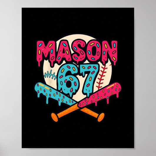 Mason 67 Grappige Ijsdruppel Verkoop Meme Graphics Poster (Voorkant)