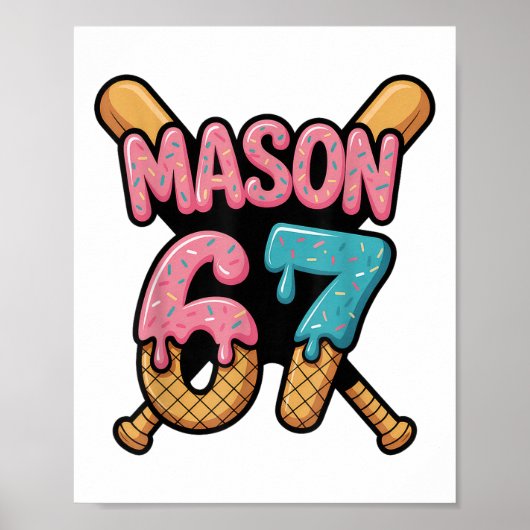 Mason 67 Ice Cream Drip Sell  Poster (Voorkant)