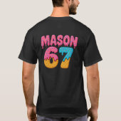 Mason 67 Ice Cream Meme Funny Six Seven Mason ijs T-shirt (Achterkant)