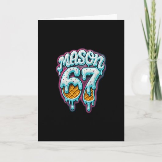 Mason 67 Ijs Drip Six Seven Meme 6 7 Tiener Jongen Kaart (Voorkant)