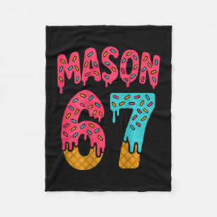 Mason 67 Ijs Meme Grappig Zes Zeven (op Ck) 1 Fleece Deken