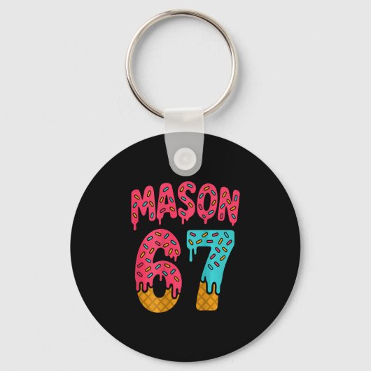 Mason 67 Ijs Meme Grappig Zes Zeven (op Ck) 1 Sleutelhanger (Voorkant)