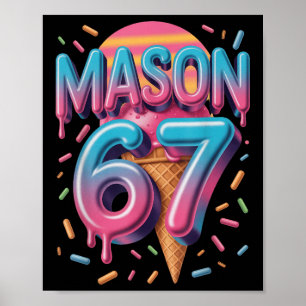 Mason 67 Meme Ijs Bysebyll Drip _1 Poster