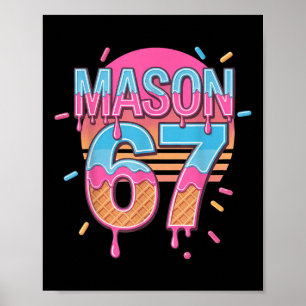 Mason 67 Meme Ijs Bysebyll Drip  Poster