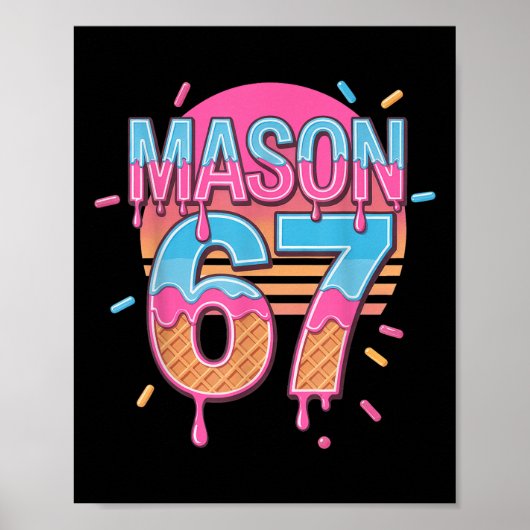 Mason 67 Meme Ijs Bysebyll Drip Poster (Voorkant)