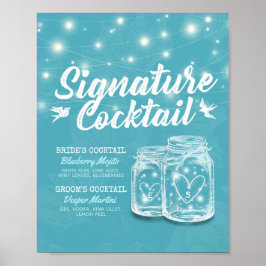 Mason Jar Blauwe Bloemige Trouwdag Signature Drank Poster