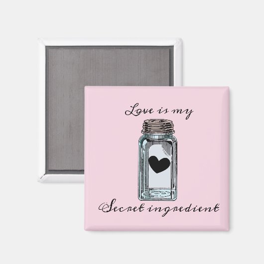 Mason Jar Canning Love is m'n geheim ingrediënt Magneet (Voorkant / Achterkant)