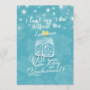 Mason Jar Floral zal je mijn bruidsmeisje bruiloft Kaart