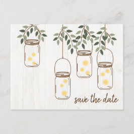 Mason Jar & Vuurvliegjes Rustieke Trouwdag Aankondigingskaart