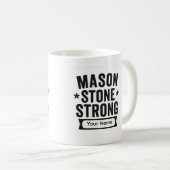 Mason Stone Strong Op Maat Gemaakte Naam Mok (Voorkant rechts)