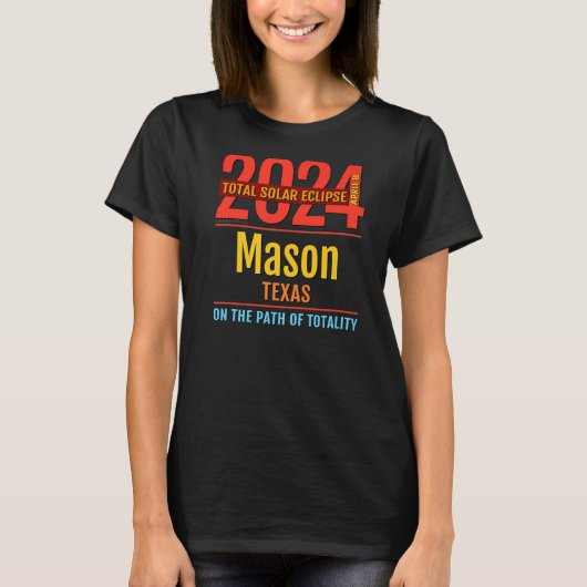 Mason Texas TX Total Solar Eclipse 2024 4 T-shirt (Voorkant)