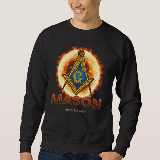 Masonic I are a Traveler Mason Square and Compass Trui (Voorkant)