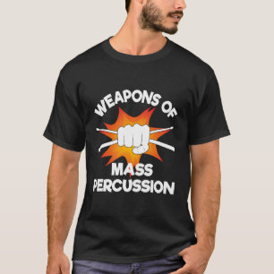 Massa-geweren Funny Drummer Drumline T-shirt