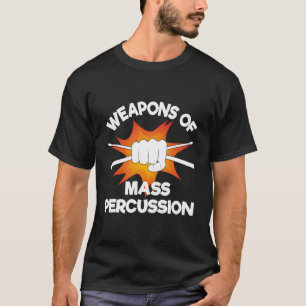 Massa-geweren Funny Drummer Drumline T-shirt