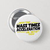 Massa Times Acceleration Ronde Button 5,7 Cm (Voorkant /achterkant)