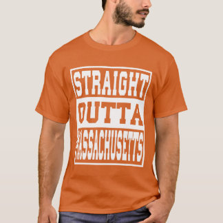 Massachusetts Straight outta Massachusetts Ideas g T-shirt