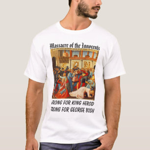 Massacre of the Innocents T-shirt