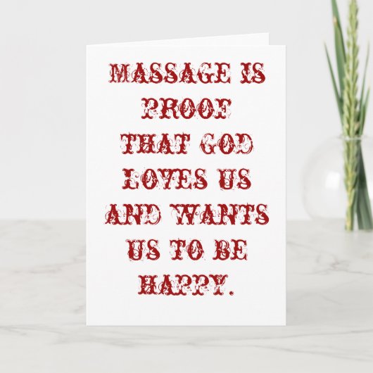Massage is een bewijs dat God ons blanco houdt Kaart (Voorkant)