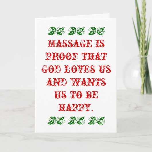Massage is het bewijs dat God van Kerstmis houdt Feestdagen Kaart (Voorkant)