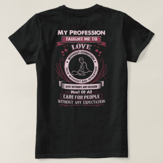 Massage Therapist heeft dit geleerd T-shirt
