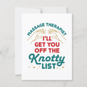 Massage Therapist, ik haal je van de knotty List Briefkaart