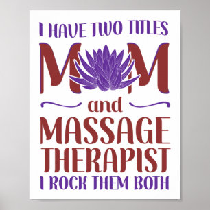 Massage Therapist massage therapie Ik heb twee mas Poster