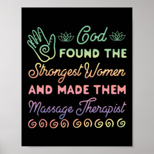 Massage Therapist massage Therapy gevonden de God Poster
