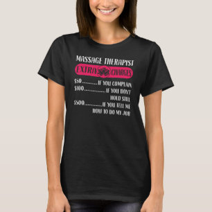 Massage Therapist Massage Therapy Massage Therapy T-shirt