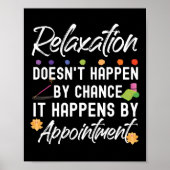 Massage Therapist Massage Therapy Relaxy Poster (Voorkant)