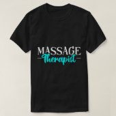 Massage Therapist Massage Therapy T-Shirt (Design voorkant)