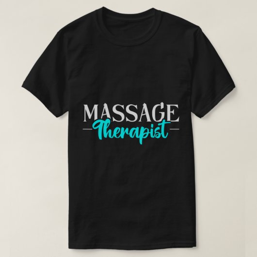 Massage Therapist Massage Therapy T-Shirt (Design voorkant)