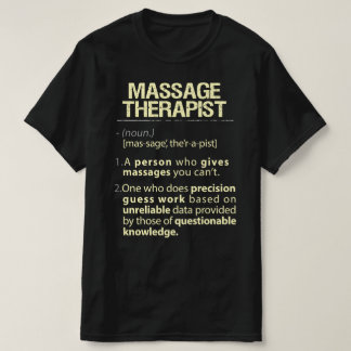 Massage Therapist Real American Definition T-shirt