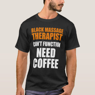 Massage Therapistische Wellness Therapie 11 T-shirt