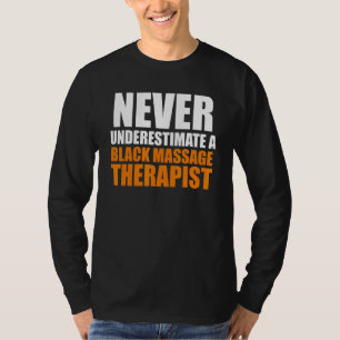 Massage Therapistische Wellness Therapie 11 T-shirt