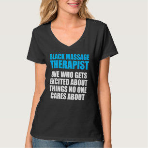 Massage Therapistische Wellness Therapie 25 T-shirt