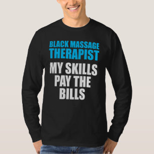 Massage Therapistische Wellness Therapie 26 T-shirt