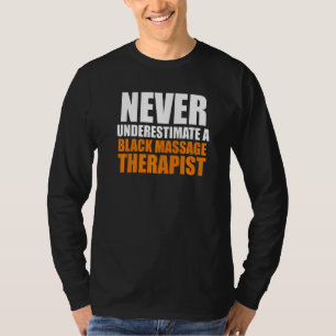 Massage Therapistische Wellness Therapie 35 T-shirt