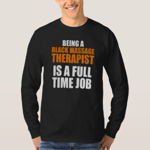 Massage Therapistische Wellness Therapie 5 T-shirt