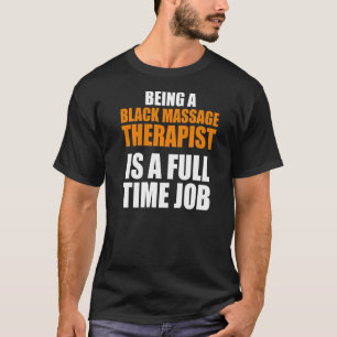 Massage Therapistische Wellness Therapie 5 T-shirt