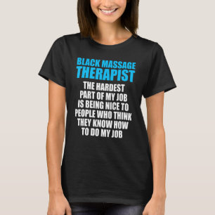 Massage Therapistische Wellness Therapie 9 T-shirt