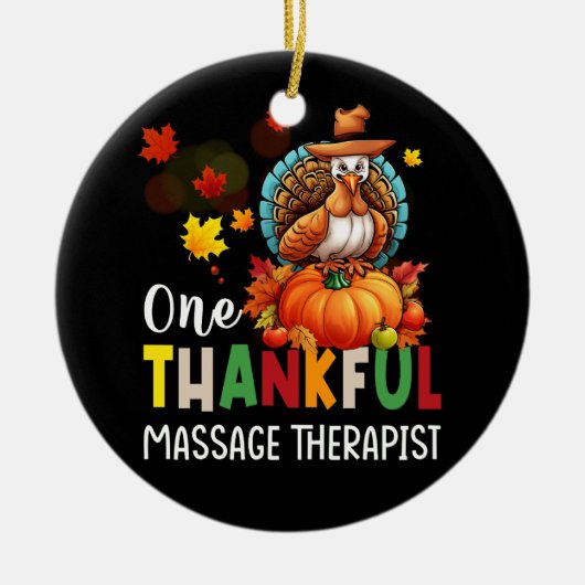 Massagetherapeut Één Dankbare Thanksgiving Herfst  Keramisch Ornament (Voorkant)