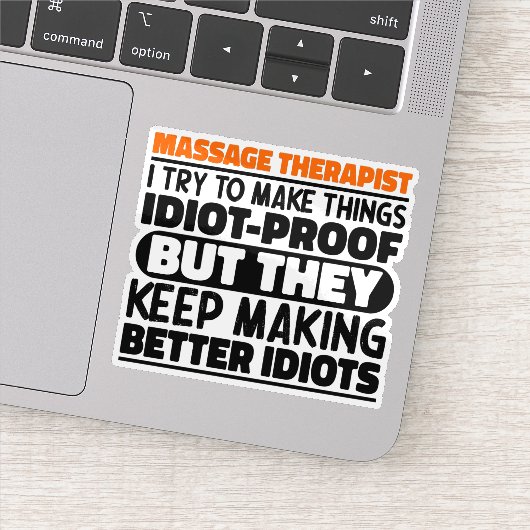 Massagetherapeut Ik probeer dingen grappig te make Sticker (Detail)