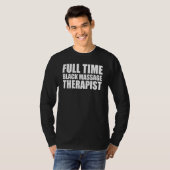 Massagetherapeut Wellness Therapie 38 T-shirt (Voorkant volledig)