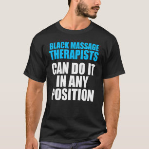Massagetherapeut Wellness Therapie 6 T-shirt