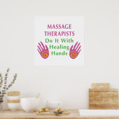 Massagetherapeuten doen het met helende handen poster (Keuken)