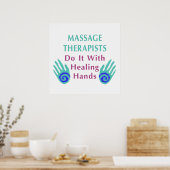 Massagetherapeuten doen het met helende handen poster (Keuken)