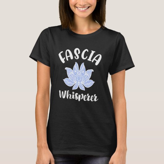 Massagetherapie Fascia Whisperer Myofascial Lotus T-shirt (Voorkant)