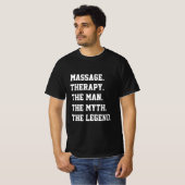 massagetherapie het Man de mythe de legende T-shirt (Voorkant volledig)