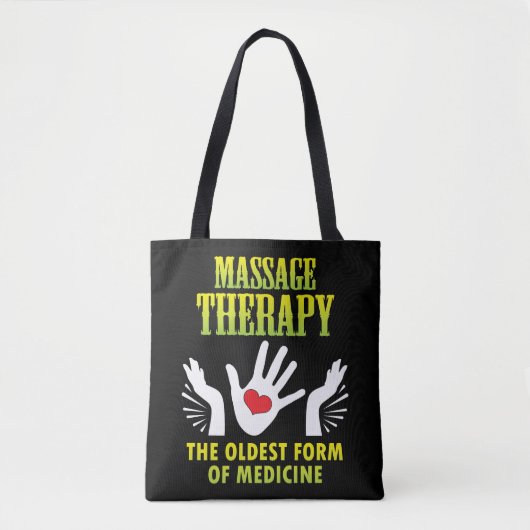 Massagetherapie Oudste vorm van geneeskunde Grappi Tote Bag (Voorkant)